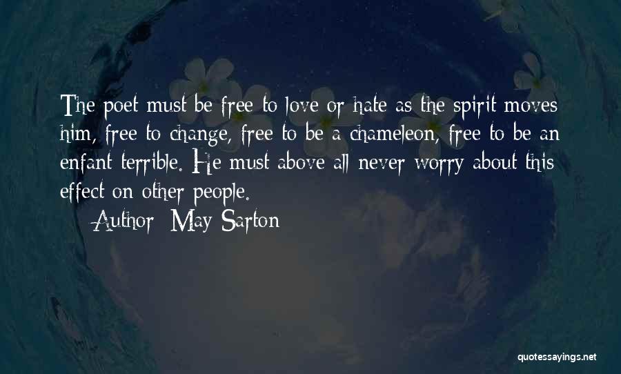 Free Spirit Love Quotes By May Sarton