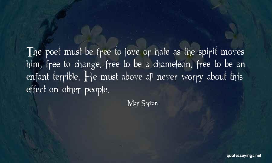 Free Spirit Love Quotes By May Sarton