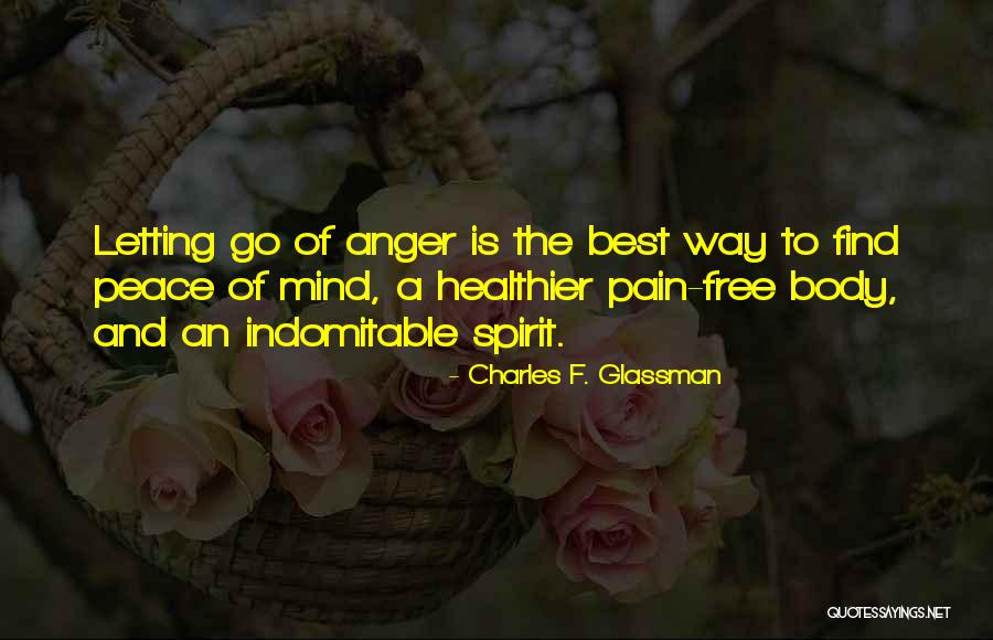 Free Spirit Quotes By Charles F. Glassman