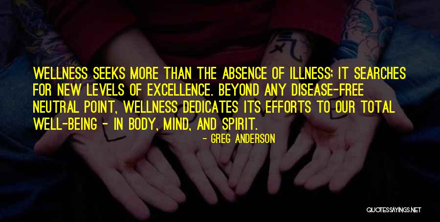 Free Spirit Quotes By Greg Anderson