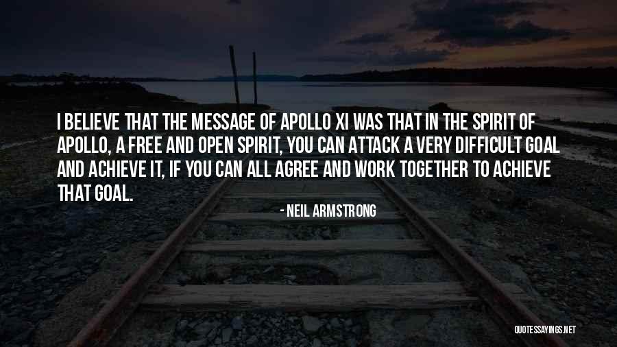 Free Spirit Quotes By Neil Armstrong Free Spirit Quotes By Neil Armstrong