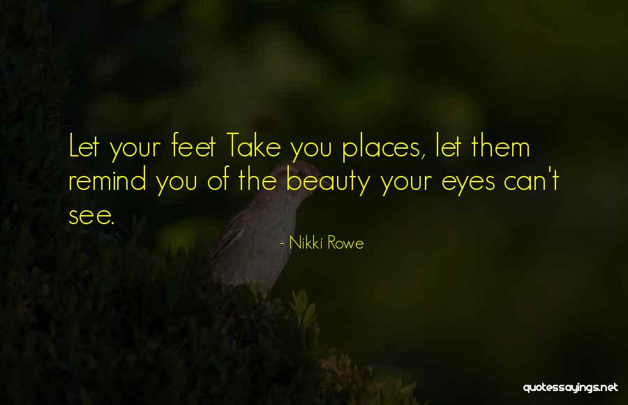 Free Spirit Quotes By Nikki Rowe