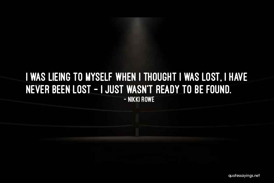 Free Spirit Quotes By Nikki Rowe Free Spirit Quotes By Nikki Rowe
