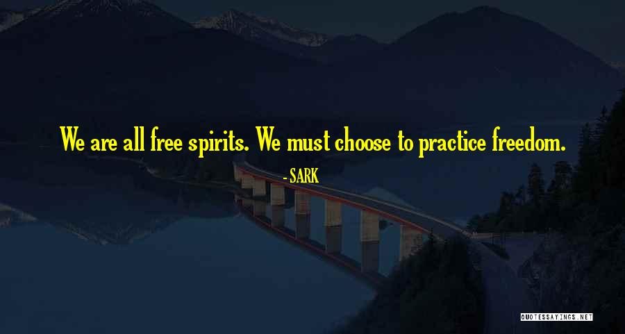 Free Spirit Quotes By SARK