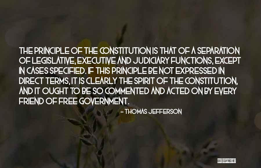 Free Spirit Quotes By Thomas Jefferson