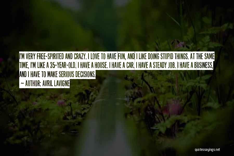 Free Spirited Love Quotes By Avril Lavigne