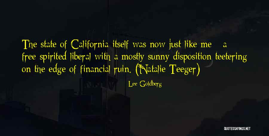 Free Spirited Quotes By Lee Goldberg Free Spirited Quotes By Lee Goldberg
