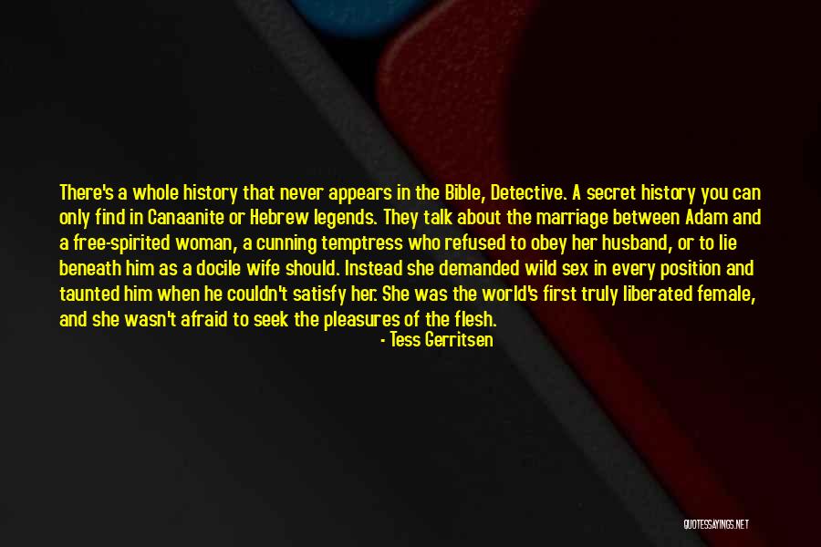 Free Spirited Quotes By Tess Gerritsen Free Spirited Quotes By Tess Gerritsen