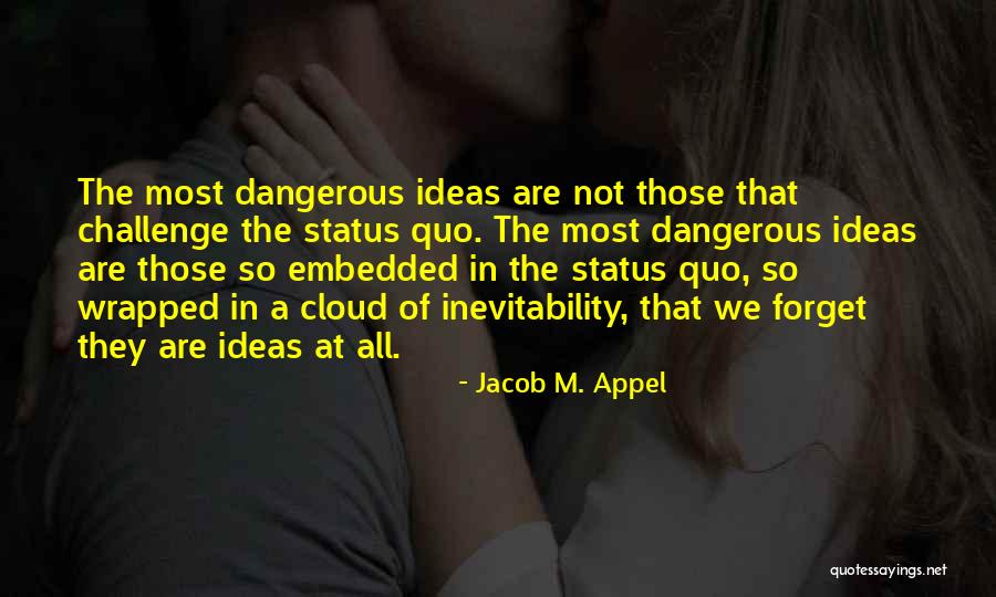 Free Spoken Quotes By Jacob M. Appel Free Spoken Quotes By Jacob M. Appel