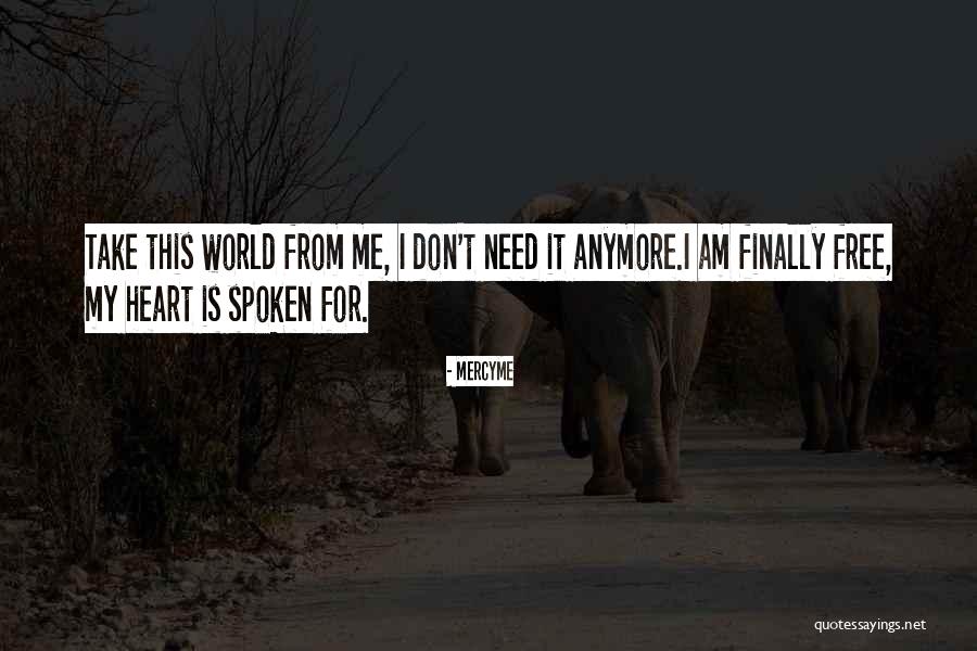 Free Spoken Quotes By MercyMe Free Spoken Quotes By MercyMe