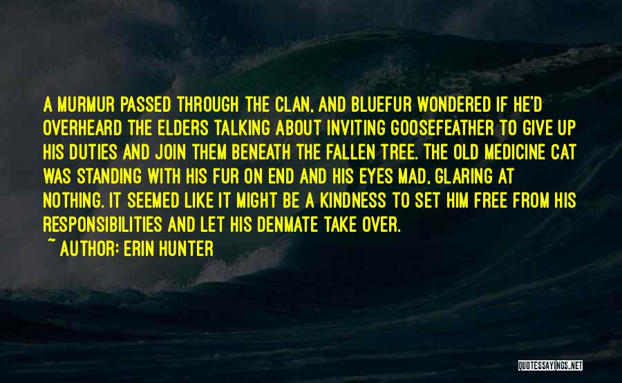 Free Standing Quotes By Erin Hunter