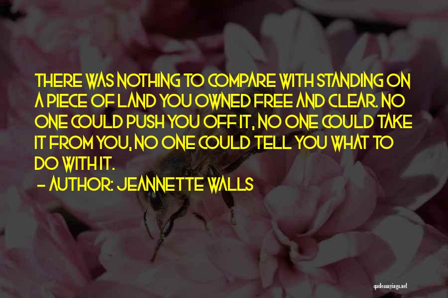 Free Standing Quotes By Jeannette Walls