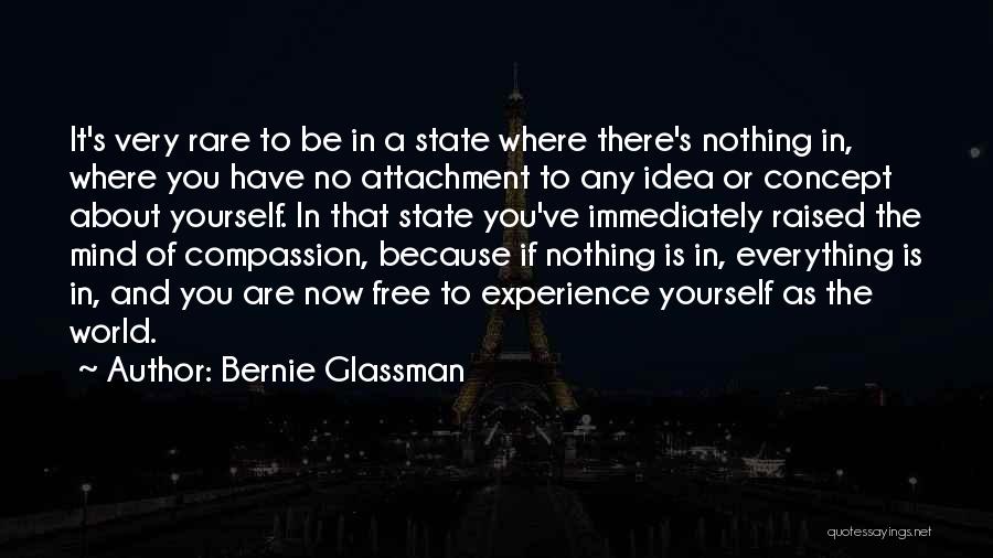 Free State Quotes By Bernie Glassman