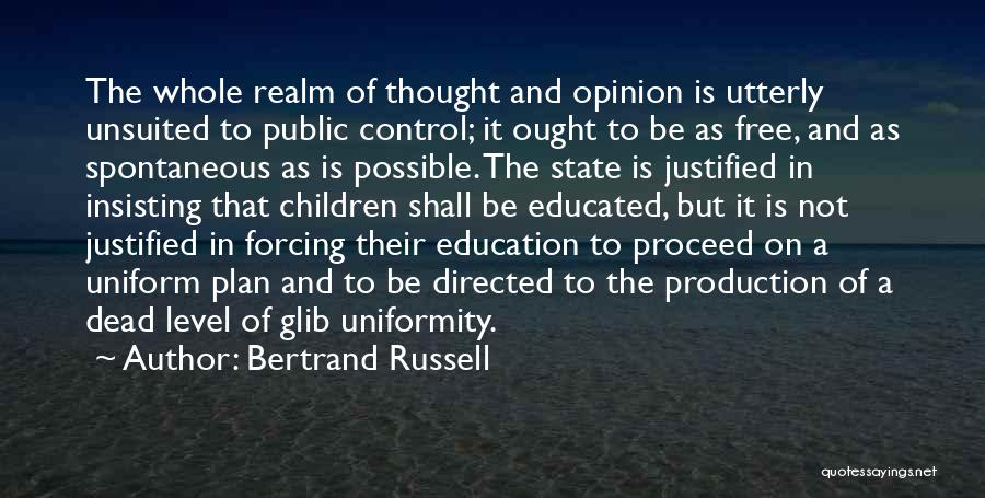 Free State Quotes By Bertrand Russell