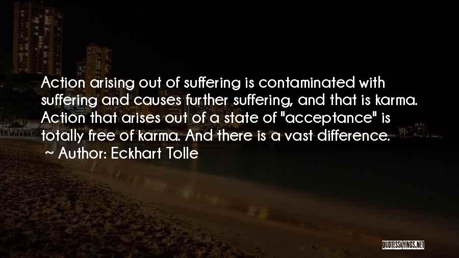 Free State Quotes By Eckhart Tolle