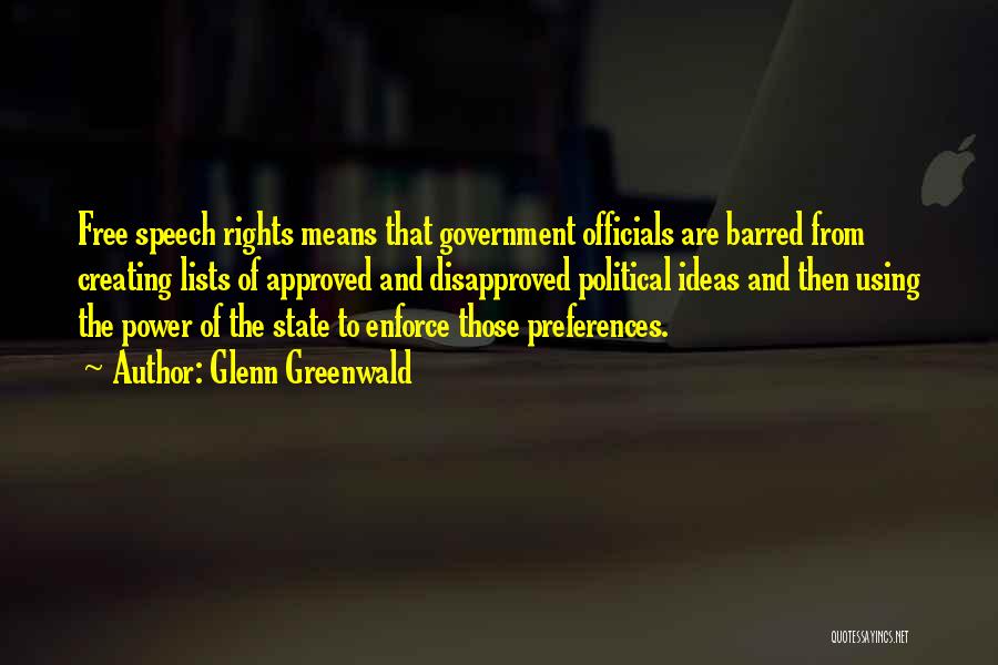 Free State Quotes By Glenn Greenwald