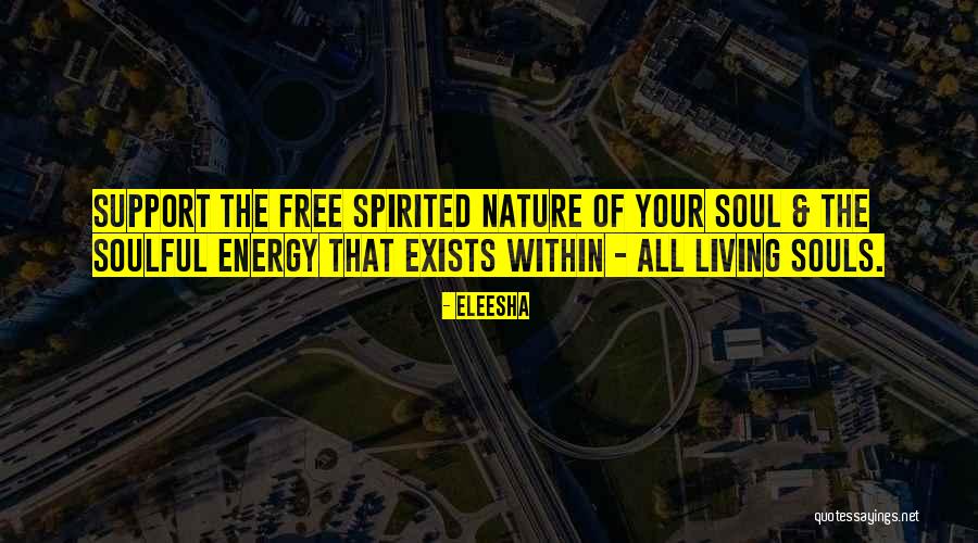Free Support Quotes By Eleesha Free Support Quotes By Eleesha