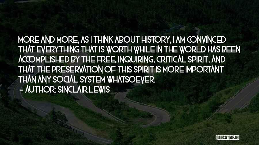 Free The Spirit Quotes By Sinclair Lewis