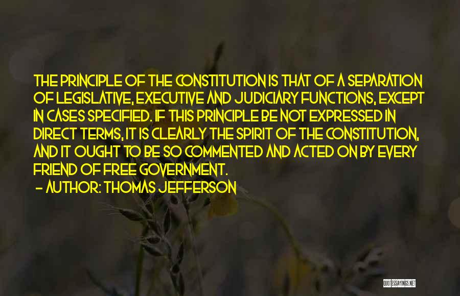 Free The Spirit Quotes By Thomas Jefferson