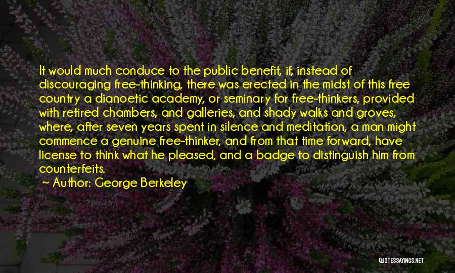 Free Thinker Quotes By George Berkeley