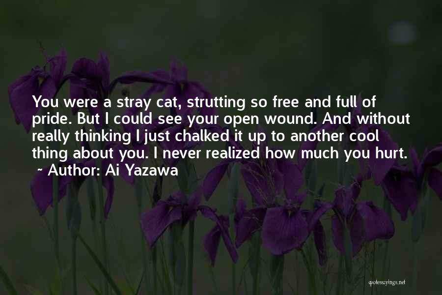 Free Thinking Of You Quotes By Ai Yazawa