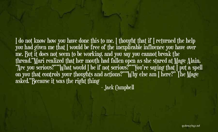 Free Thinking Of You Quotes By Jack Campbell