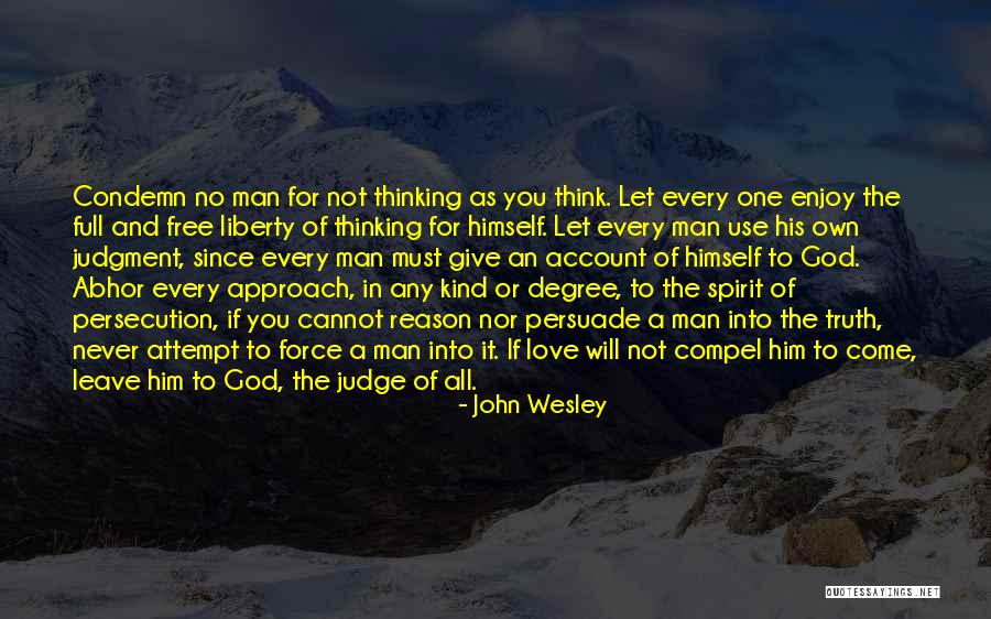 Free Thinking Of You Quotes By John Wesley