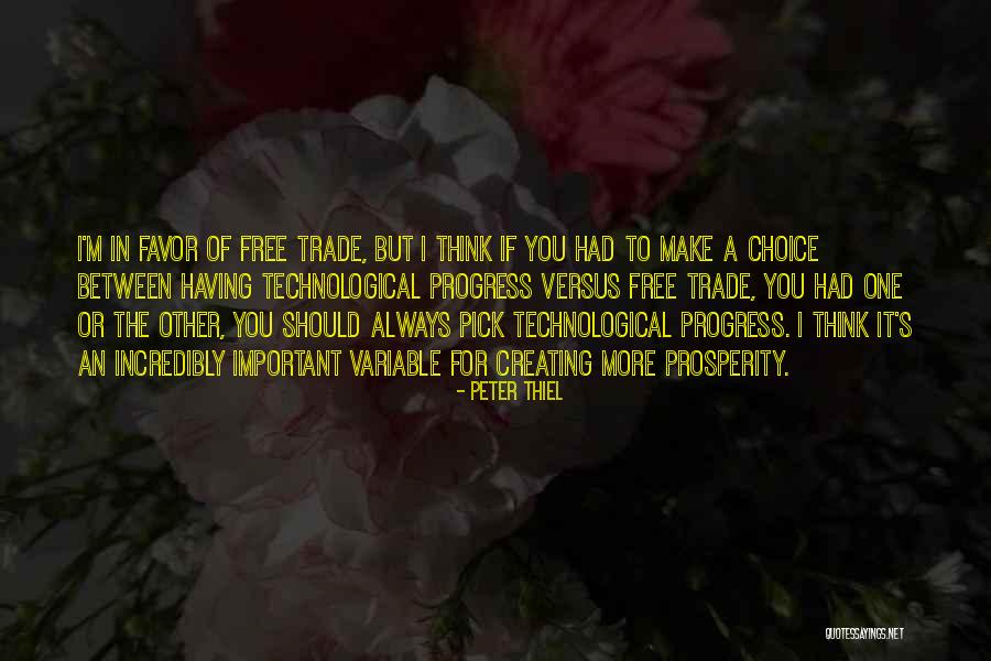 Free Thinking Of You Quotes By Peter Thiel