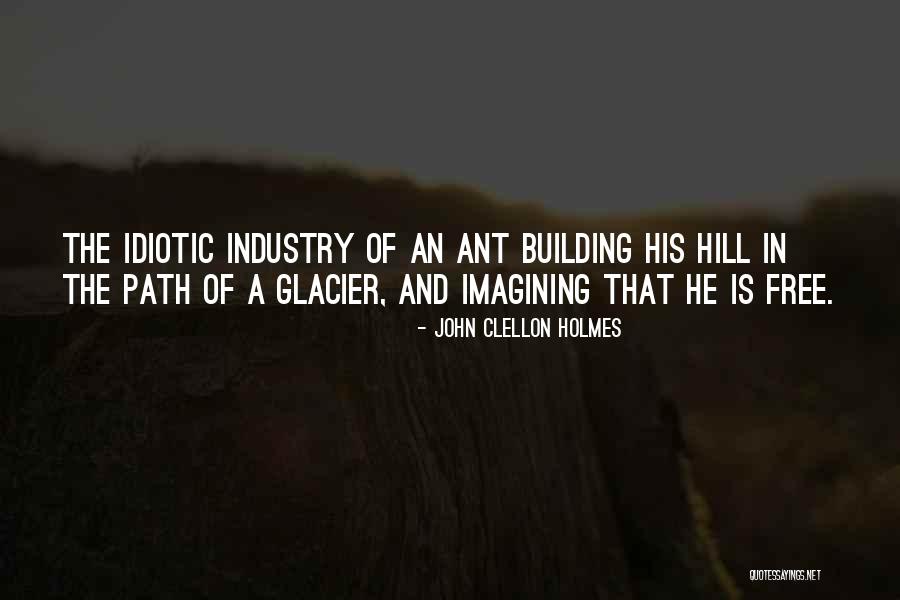 Free Thought Provoking Quotes By John Clellon Holmes Free Thought Provoking Quotes By John Clellon Holmes