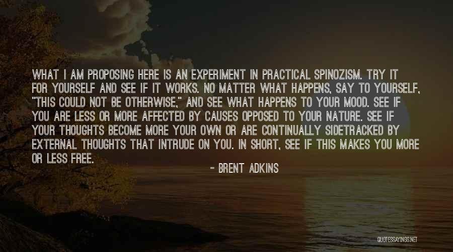 Free Thoughts Quotes By Brent Adkins Free Thoughts Quotes By Brent Adkins
