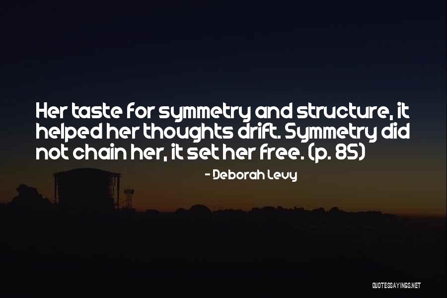 Free Thoughts Quotes By Deborah Levy Free Thoughts Quotes By Deborah Levy