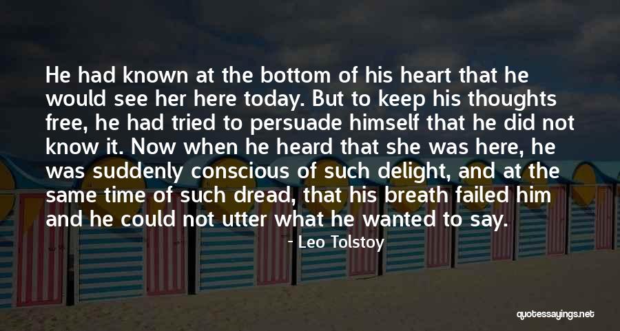 Free Thoughts Quotes By Leo Tolstoy Free Thoughts Quotes By Leo Tolstoy