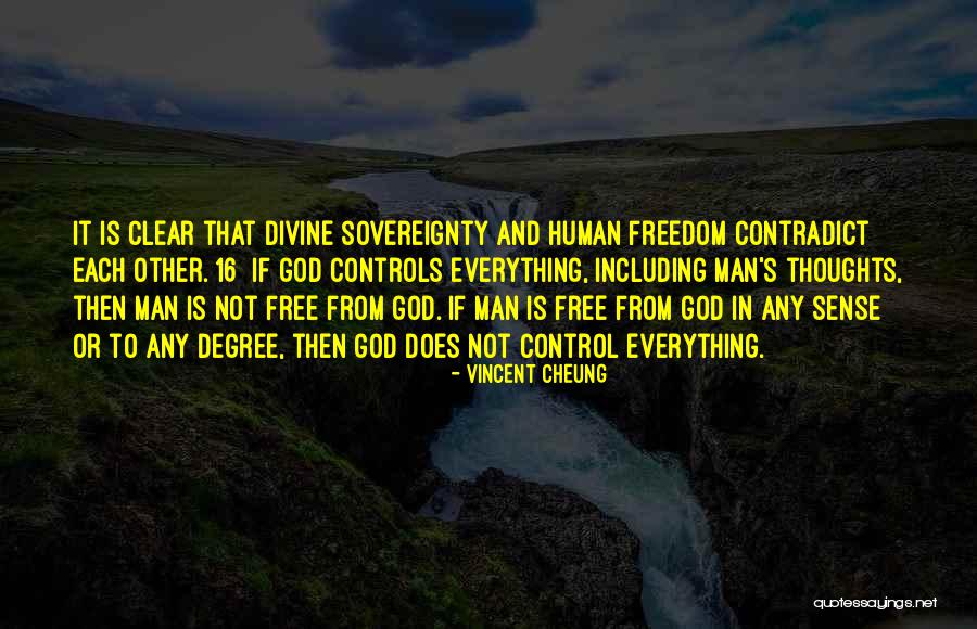 Free Thoughts Quotes By Vincent Cheung Free Thoughts Quotes By Vincent Cheung
