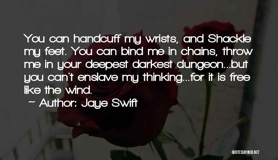 Free Throw Quotes By Jaye Swift