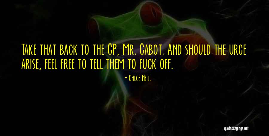 Free To Feel Quotes By Chloe Neill Free To Feel Quotes By Chloe Neill
