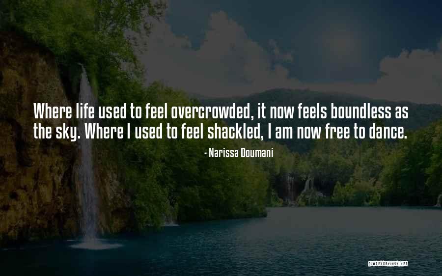 Free To Feel Quotes By Narissa Doumani Free To Feel Quotes By Narissa Doumani