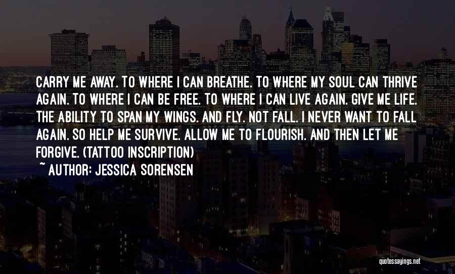 Free To Fly Quotes By Jessica Sorensen