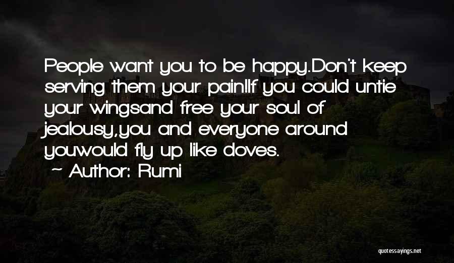 Free To Fly Quotes By Rumi