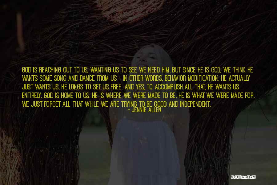 Free To Good Home Quotes By Jennie Allen Free To Good Home Quotes By Jennie Allen