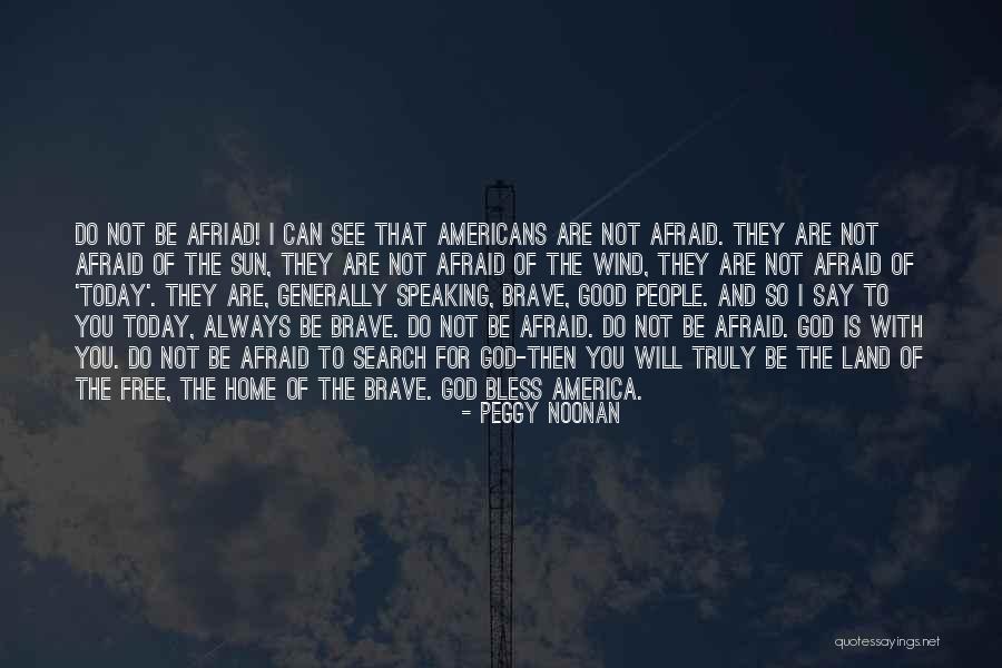 Free To Good Home Quotes By Peggy Noonan Free To Good Home Quotes By Peggy Noonan