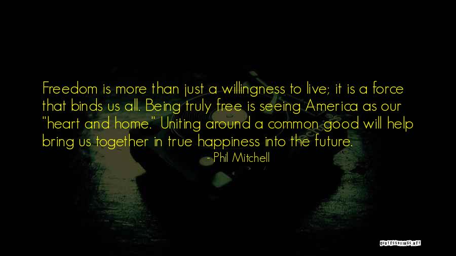 Free To Good Home Quotes By Phil Mitchell Free To Good Home Quotes By Phil Mitchell