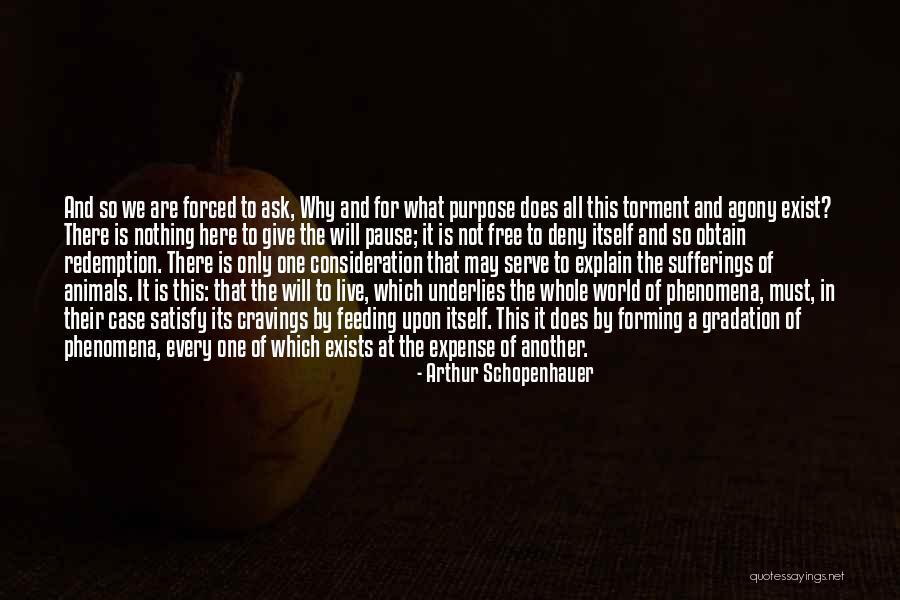 Free To Live Quotes By Arthur Schopenhauer