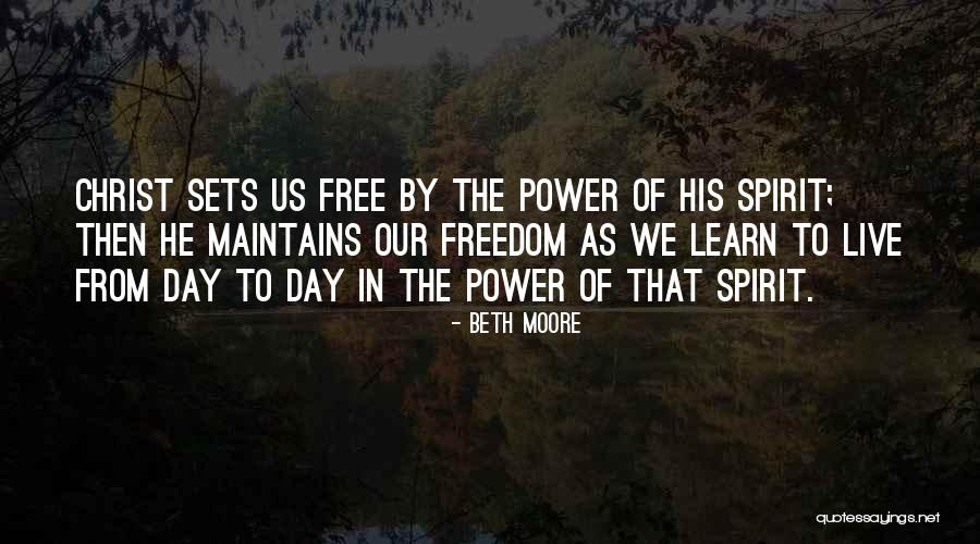 Free To Live Quotes By Beth Moore