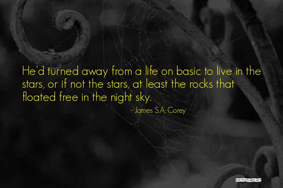 Free To Live Quotes By James S.A. Corey