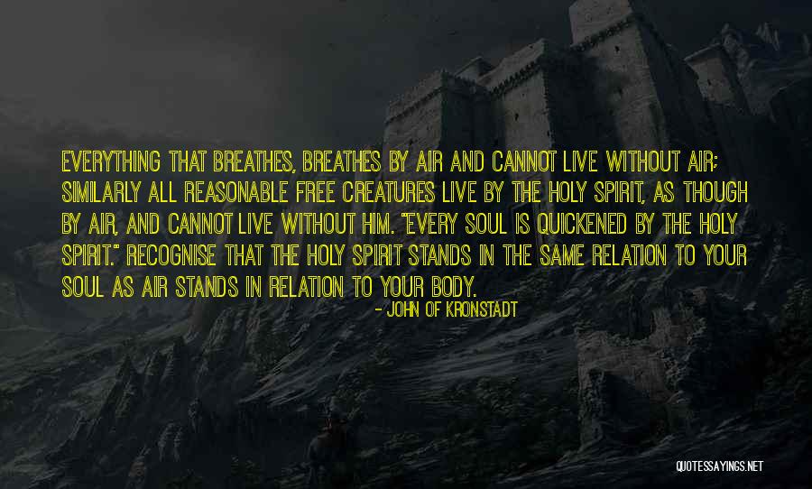 Free To Live Quotes By John Of Kronstadt Free To Live Quotes By John Of Kronstadt