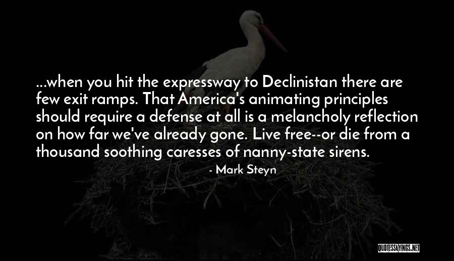 Free To Live Quotes By Mark Steyn