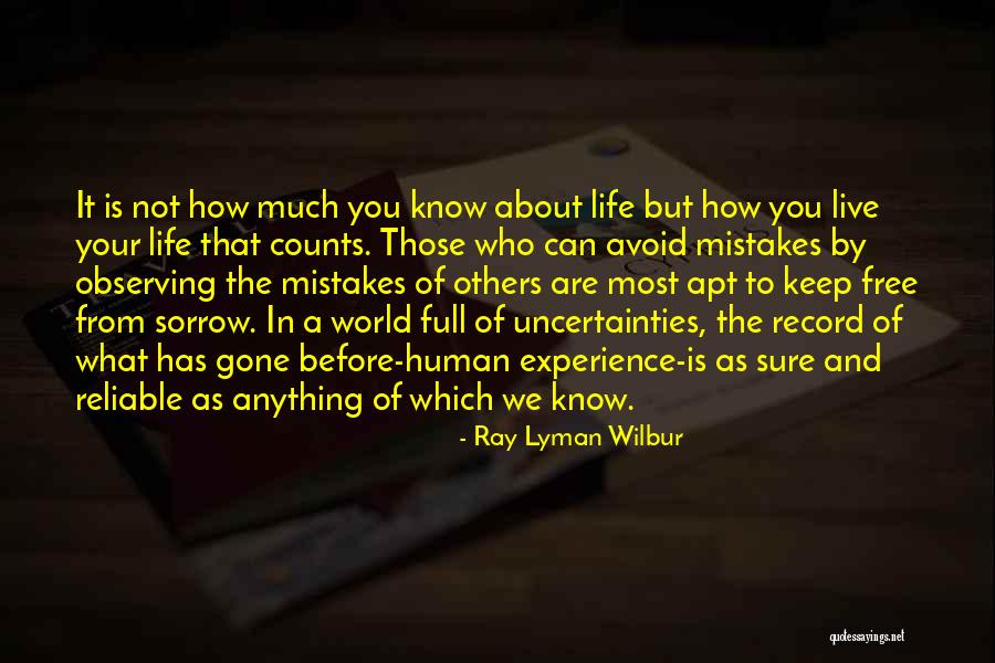 Free To Live Quotes By Ray Lyman Wilbur Free To Live Quotes By Ray Lyman Wilbur