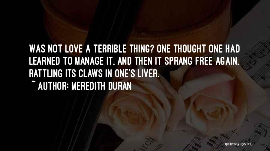 Free To Love Again Quotes By Meredith Duran