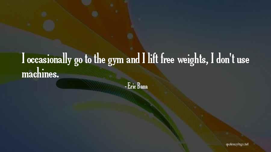 Free To Use Quotes By Eric Bana Free To Use Quotes By Eric Bana