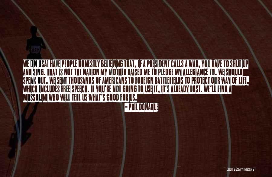 Free To Use Quotes By Phil Donahue Free To Use Quotes By Phil Donahue